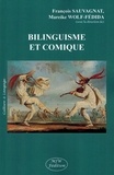 François Sauvagnat et Mareike Wolf-Fédida - Bilinguisme et comique.