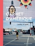 Jean-Luc Bertini - Carnet d'Amérique - Journal de voyage.