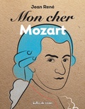  Jean René - Mon cher Mozart.