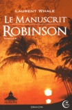 Laurent Whale - Le manuscrit Robinson.