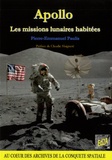 Pierre-Emmanuel Paulis - Apollo, les missions lunaires habitées.