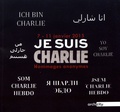 Denis Ciaves - Je suis Charlie 7-11 janvier 2015 - Hommages anonymes.