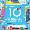 Cléa Dieudonné - 10 véhicules et leurs cousins.
