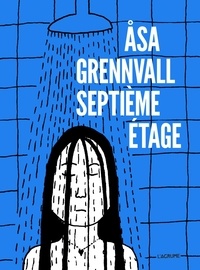 Asa Grennvall - Septième étage.