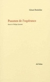 Gérard Bocholier - Psaumes de l'espérance.