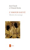 Jean-Claude Bésida et Yolande Besida - L'amour sauvé - Mystère du mariage.