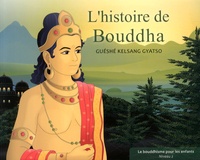 Guéshé Kelsang Gyatso - L'histoire de Bouddha.