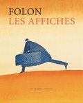 Jean-Michel Folon - Les affiches.