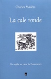 Charles Madezo - La cale ronde - Un mythe au coeur de Douarnenez.