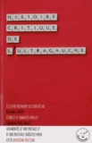 Roland Simon - Histoire critique de l'ultragauche.