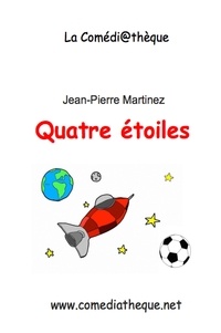 Jean-Pierre Martinez - Quatre étoiles.