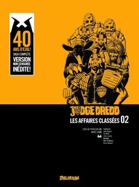 John Wagner - Judge Dredd : Les affaires classées Tome 2 : .