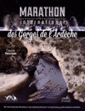 Claude Peschier - Marathon international des gorges de l'Ardèche.