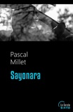 Pascal Millet - Sayonara.