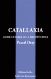 Pascal Dray - Catallaxia.