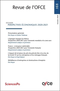  OFCE - Revue de l'OFCE  : Revue de l'OFCE N° 168 - PERSPECTIVES ÉCONOMIQUES 2020-2021.