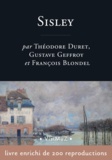 Gustave Geffroy et Théodore Duret - Alfred Sisley.