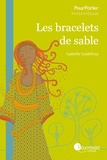 Isabelle Godefroy - Les Bracelets De Sable.