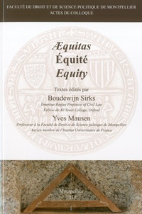 Boudewijn Sirks et Yves Mausen - Aequitas Equité Equity.
