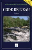 Bernard Drobenko et Jacques Sironneau - Code de l'eau.