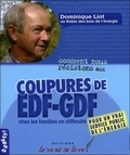 Dominique Liot - Comment nous résistons aux coupures EDF-GDF chez les familles en difficulté.