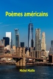  Michel Miaille - Poèmes américains.