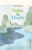 André Beucler - Vallée du Doubs.