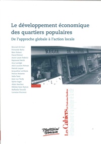 Olivier Maire - Les Cahiers de Profession Banlieue Novembre 2016 : Le développement économique des quartiers populaires - De l'approche globale à l'action locale.