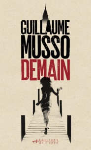 Guillaume Musso - Demain.