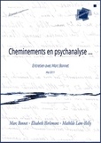 Marc Bonnet et Elisabeth Herlemont - Cheminements en psychanalyse. 1 DVD
