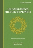 Tayeb Chouiref - Les Enseignements spirituels du Prophète.