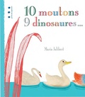 Maria Jalibert - 10 moutons, 9 dinosaures....