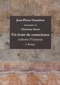 Jean-Pierre Chambon - Un écart de conscience.
