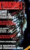 Charles Antoni - L'Originel N° 1 : Corse : terre de traditions.