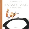 Jean-Yves Ferri et Manu Larcenet - Le sens de la vis Tome 2 : Tracer le cercle.