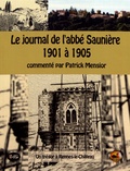Patrick Mensior - Le journal de l'abbé Saunière (1901 à 1905) - Un trésor à Rennes-le-Château.