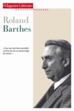  Le Magazine littéraire - Roland Barthes.