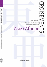 Roland Marchal - Croisements N° 3/2013 : Asie/Afrique.
