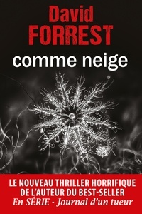 David Forrest - Comme neige.