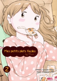 Masayuki Kusumi et Etsuko Mizusawa - Mes petits plats faciles by Hana Tome 2 : .