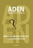  Collectif - Revue aden n 19 - Allons au-devant de la vie !.