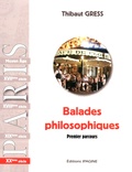 Thibaut Gress - Balades philosophiques - XXe siècle Premier parcours.