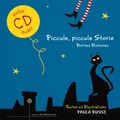 Paula Bussi - Piccule, piccule Storie - Petites histoires.