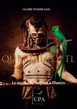 Claire Panier-Alix - Fantasy 5 : Quetzalcoatl - Le mythe du Serpent à Plumes.