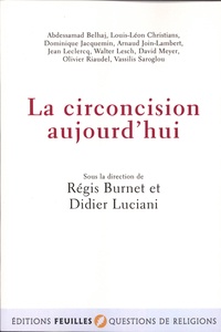 Régis Burnet et Didier Luciani - La circoncision aujourd'hui.