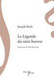 Joseph Roth - La légende du saint buveur.