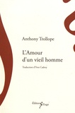 Anthony Trollope - L'amour d'un vieil homme.