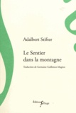 Adalbert Stifter - Le sentier dans la montagne.