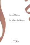 Octave Mirbeau - La mort de Balzac.