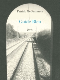 Patrick McGuinness - Guide bleu.